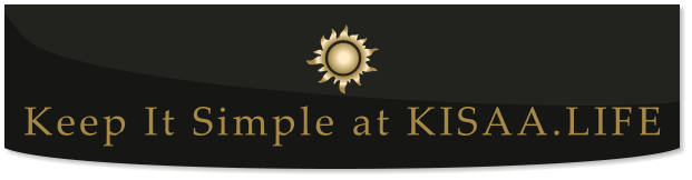 Keep It Simple at KISAA.LIFE